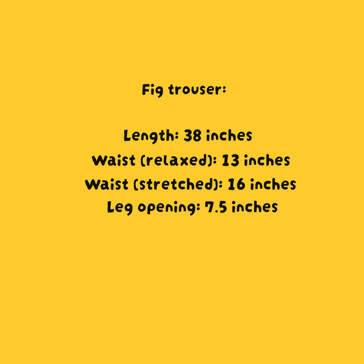 Fig trouser